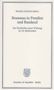 Rousseau in Preußen und Russland.