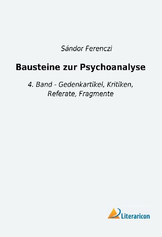 Bausteine zur Psychoanalyse
