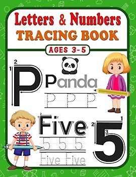 Letter And Number Tracing Book: Ultimate Handwriting Practice Workbook to Trace Lines , Letters (Uppercase A-Z, Lowercase a-z) & Numbers (0-20) for kids Ages 3-5