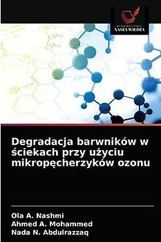 Degradacja barwników w ¿ciekach przy u¿yciu mikrop¿cherzyków ozonu