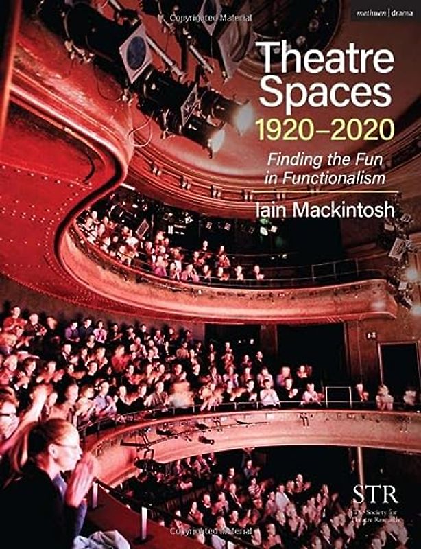 Theatre Spaces 1920-2020
