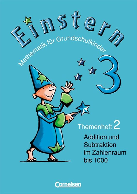 Einstern - Ausgabe 2004 / Band 3 - Addition und Subtraktion im Zahlenraum bis 1000