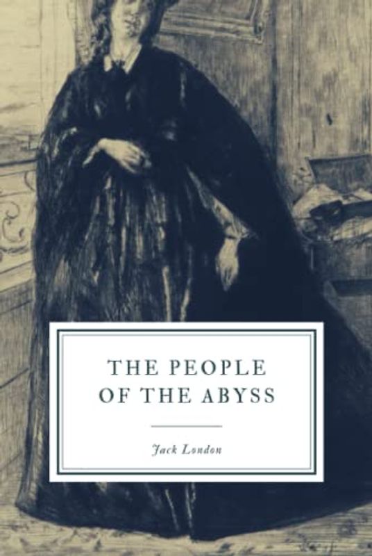 The People of the Abyss