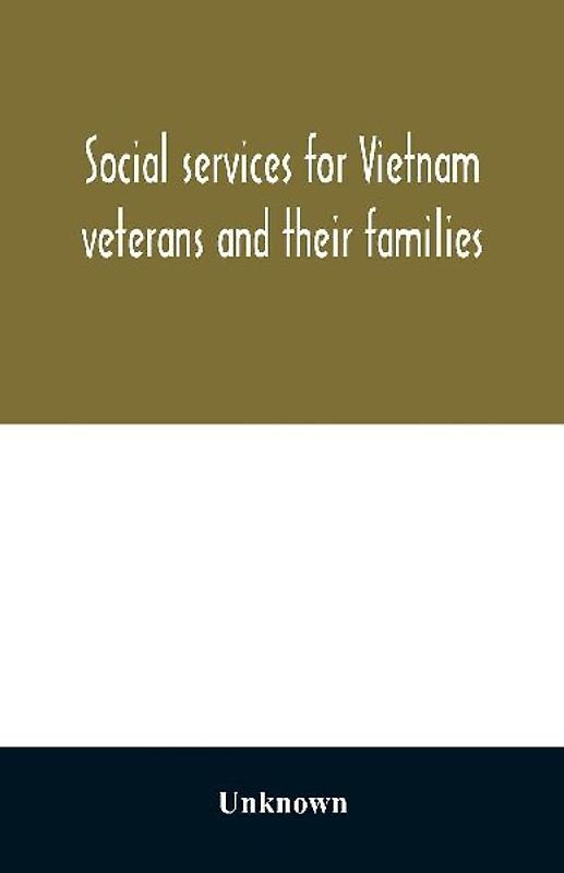 Social services for Vietnam veterans and their families