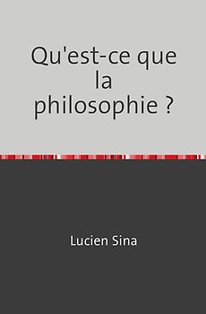 Qu'est-ce que la philosophie ?