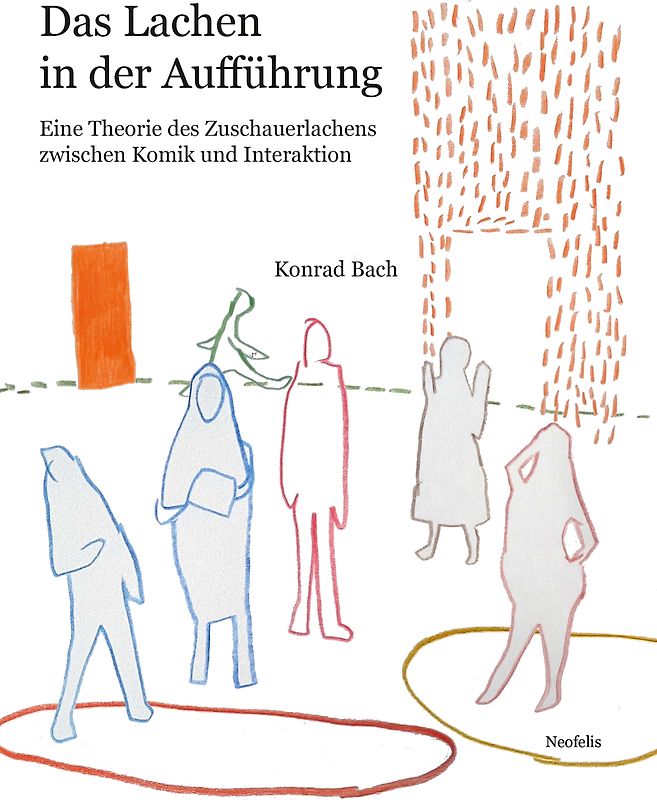 Das Lachen in der Aufführung