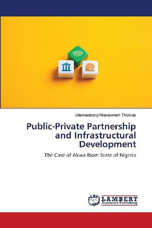 Public-Private Partnership and Infrastructural Development