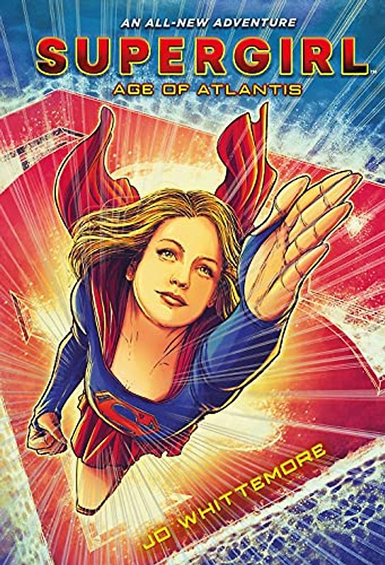 Supergirl: Age of Atlantis: (Supergirl Book 1) (Supergirl, 1, Band 1)