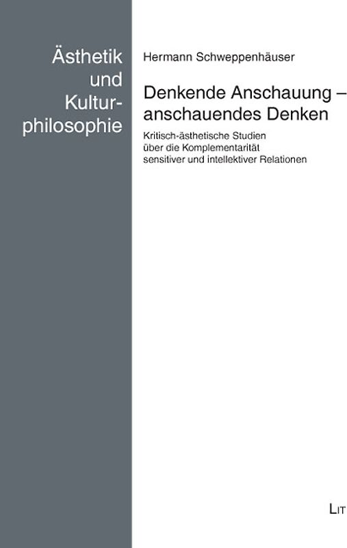 Denkende Anschauung - anschauendes Denken