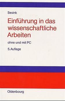 Einführung in das wissenschaftliche Arbeiten