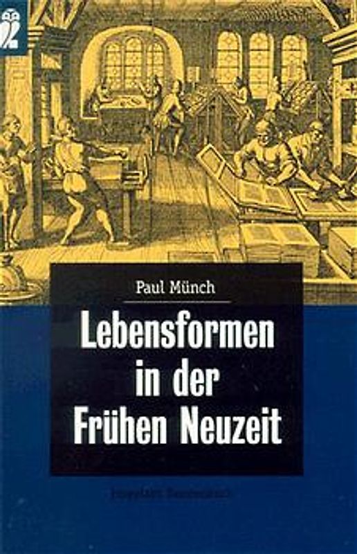 Lebensformen in der frühen Neuzeit
