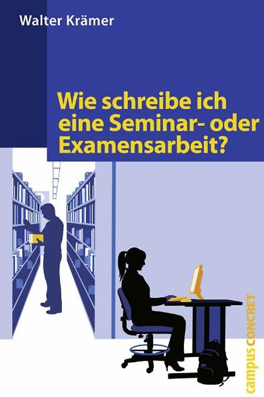 Wie schreibe ich eine Seminar- oder Examensarbeit?