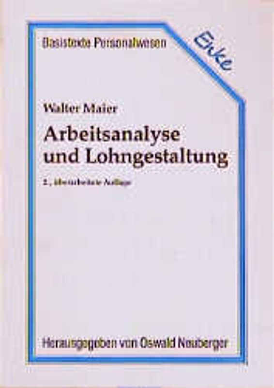 Arbeitsanalyse und Lohngestaltung