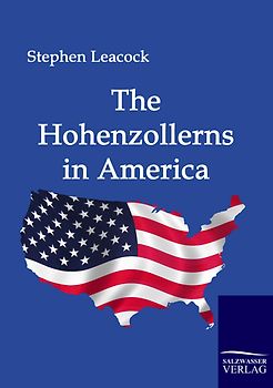 The Hohenzollerns in America