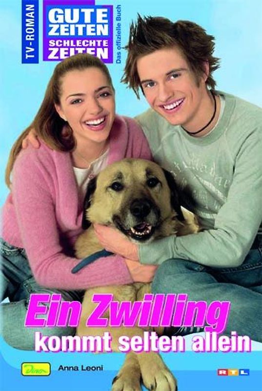 Gute Zeiten, schlechte Zeiten. TV-Roman