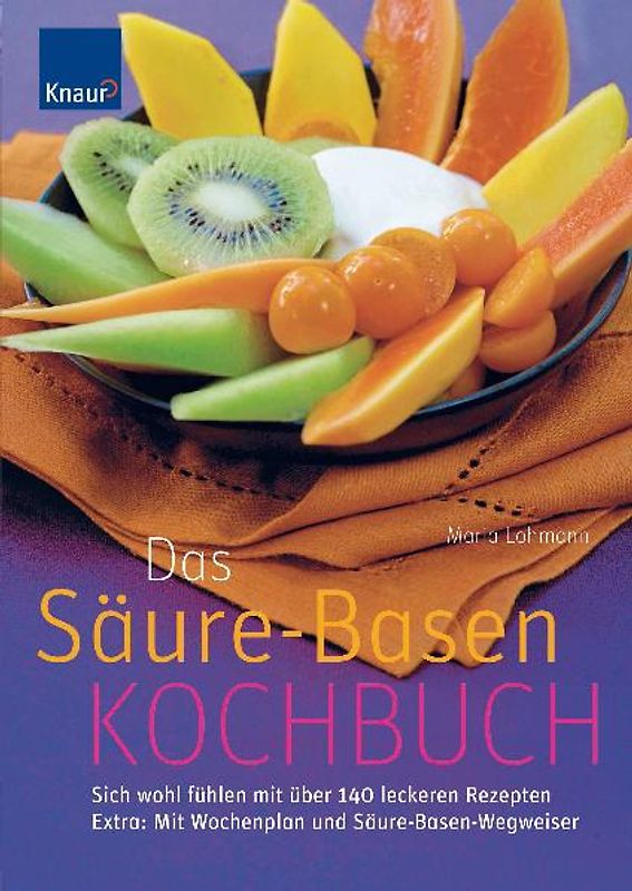 Das Säure-Basen-Kochbuch