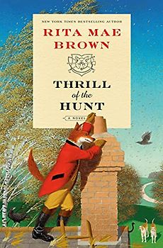 Thrill of the Hunt: A Novel ("Sister" Jane, Band 14)