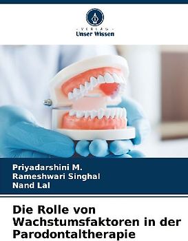 Die Rolle von Wachstumsfaktoren in der Parodontaltherapie