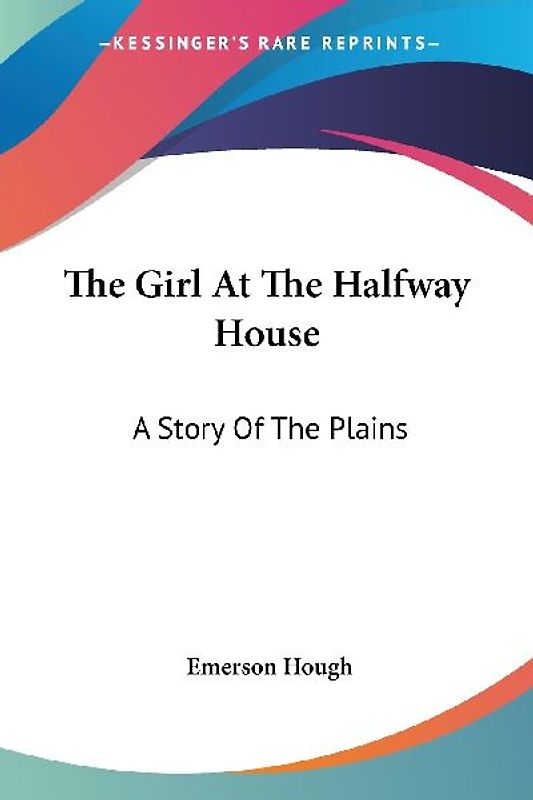 The Girl At The Halfway House