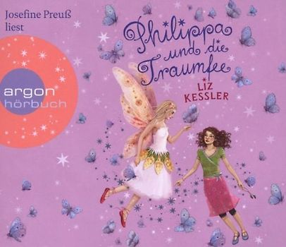 Josefine Preuss - Philippa und die Traumfee