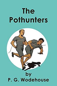 The Pothunters