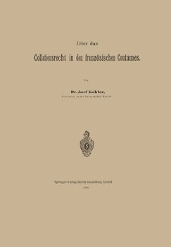 Ueber das Collationsrecht in den französischen Coutumes