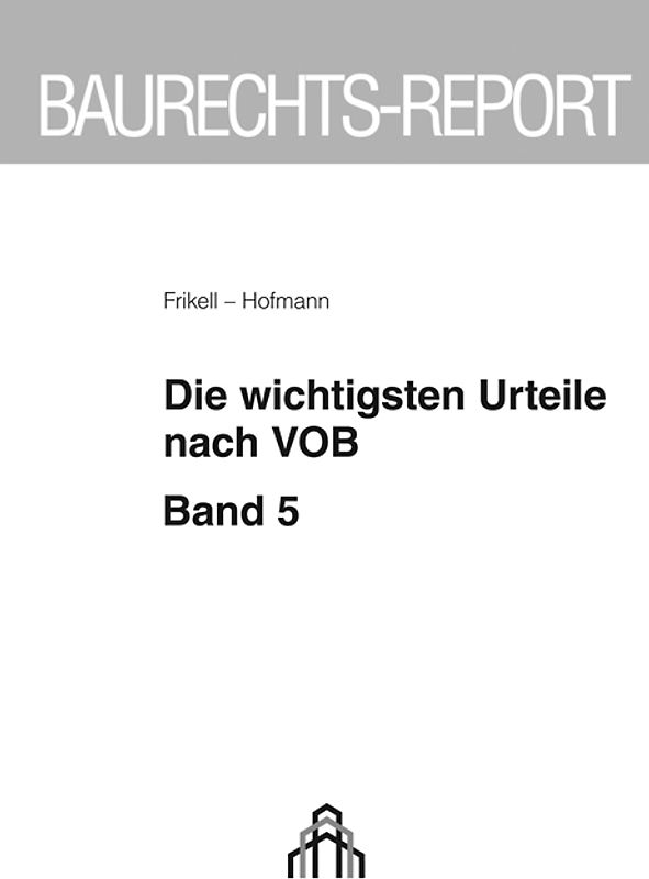 Die wichtigsten Urteile nach VOB