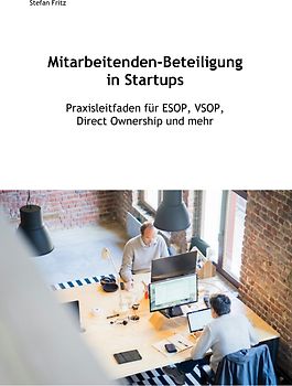 Mitarbeitenden-Beteiligung in Startups