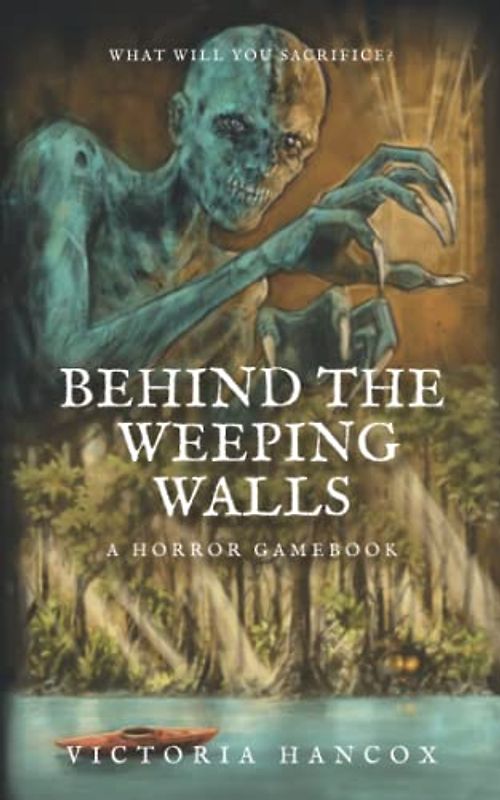 Behind the Weeping Walls (The Cluster of Echoes, Band 4)