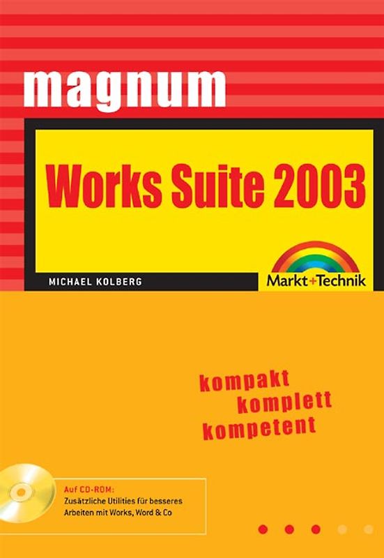 Works Suite 2003. Kompakt, komplett, kompetent