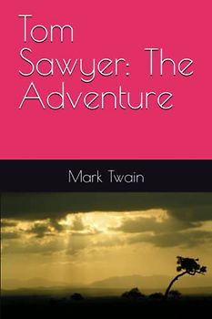 Tom Sawyer: The Adventure