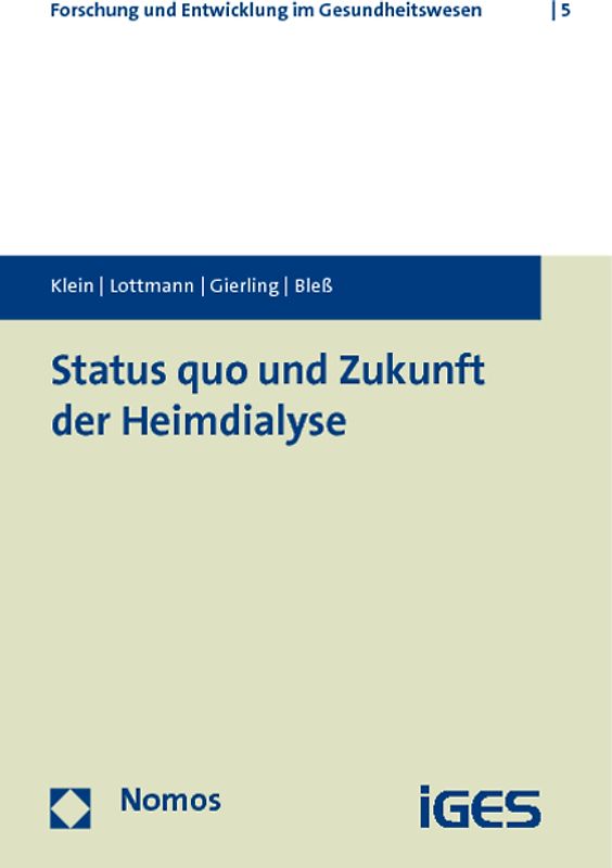 Status quo und Zukunft der Heimdialyse