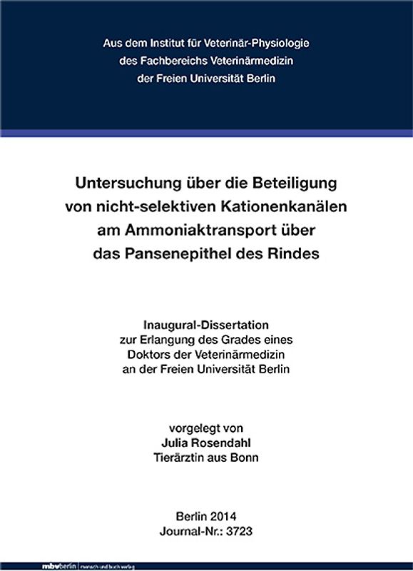 Untersuchung über die Beteiligung von nicht-selektiven Kationenkanälen am Ammoniaktransport über das Pansenepithel des Rindes