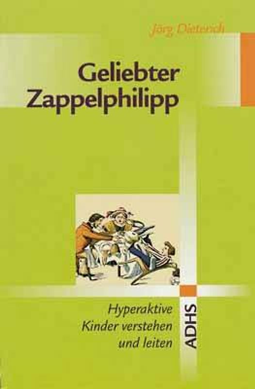 Geliebter Zappelphilipp