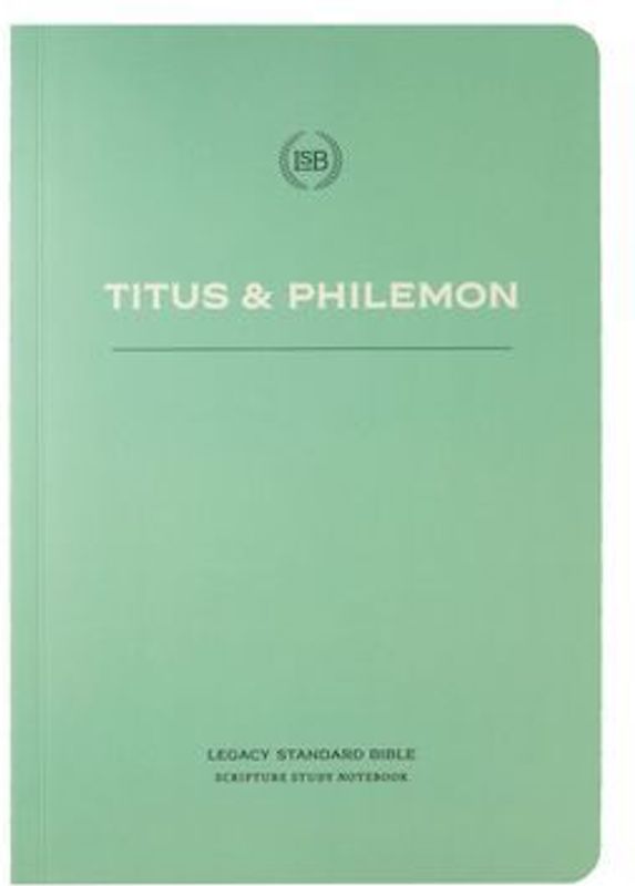 Lsb Scripture Study Notebook: Titus & Philemon