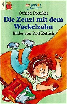 Die Zenzi mit dem Wackelzahn