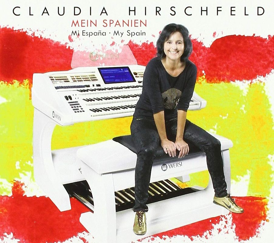 Hirschfeld,Claudia - Mein Spanien-Mi España-My Spain