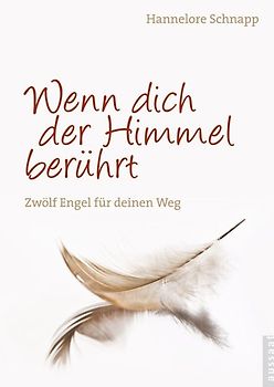 Wenn dich der Himmel berührt