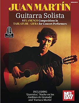 Guitarra Solista - 8 Flamenco Compostions in Tablature/CIFRA for Concert Performers