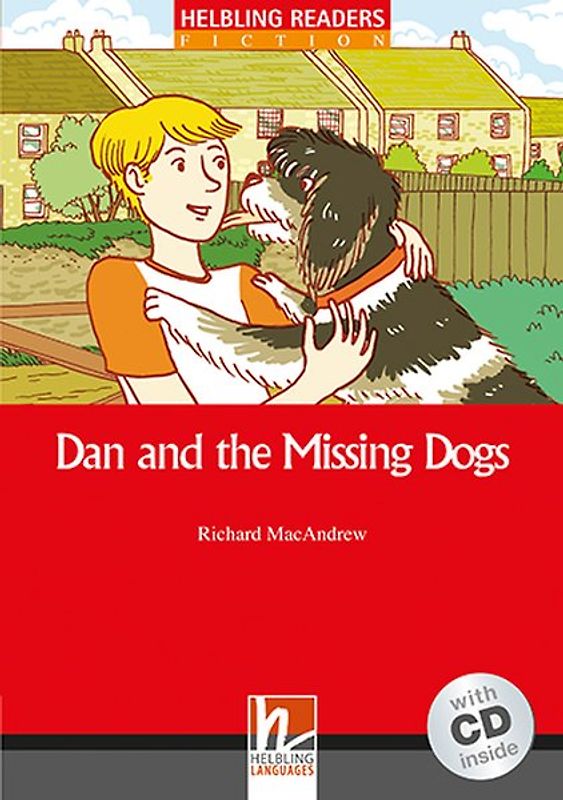 Dan and the Missing Dogs, mit 1 Audio-CD