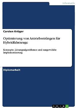 Optimierung von Antriebssträngen für Hybridfahrzeuge