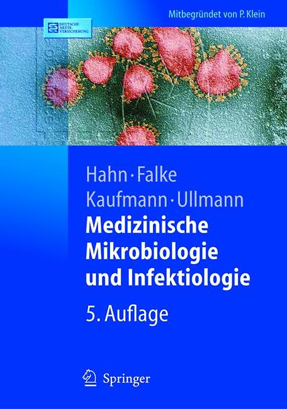 Medizinische Mikrobiologie und Infektiologie