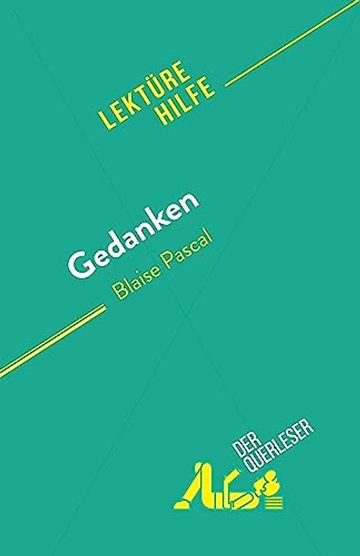 Gedanken: von Blaise Pascal