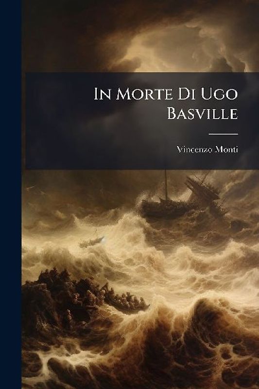 In Morte Di Ugo Basville
