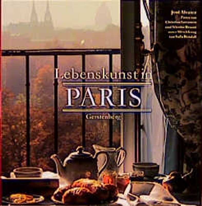 Lebenskunst in Paris