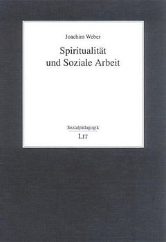 Spiritualität und Soziale Arbeit