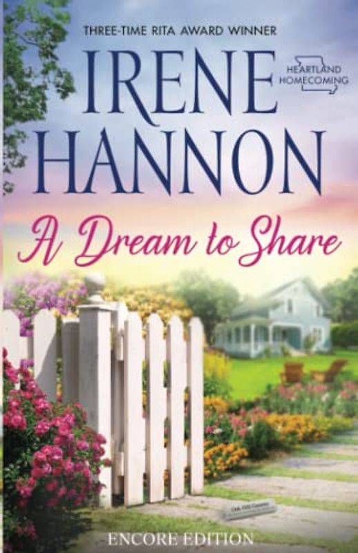 A Dream to Share: Encore Edition (Heartland Homecoming, Band 2)