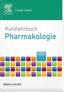 Kurzlehrbuch Pharmakologie