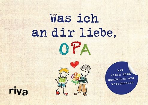 Was ich an dir liebe, Opa – Version für Kinder
