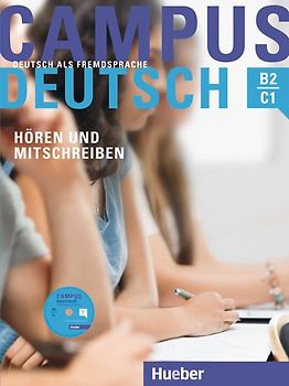 Campus Deutsch - Hören und Mitschreiben